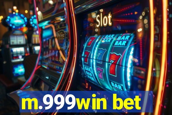 m.999win bet